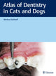 Book cover of: Atlas of Dentistry in Cats and Dogs. By: Markus Eickhoff