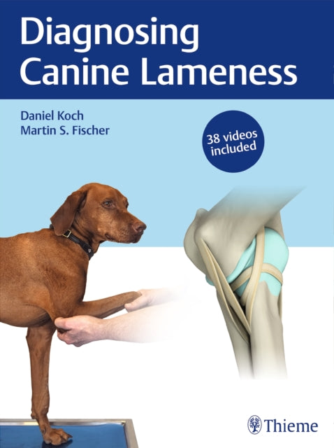 Book cover of: Diagnosing Canine Lameness. By: Daniel Koch