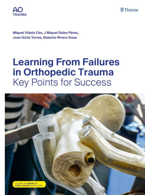 Book cover of: Learning from Failures in Orthopedic Trauma. By: Miquel Videla Cés