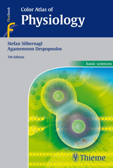 Book cover of: Color Atlas of Physiology. By: Stefan Silbernagl