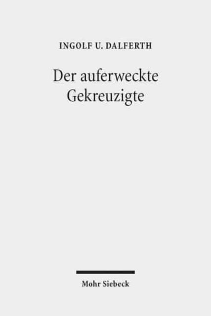 Book cover of: Der auferweckte Gekreuzigte