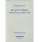 Book cover of: Spirit's Relation to the Risen Lord in Paul