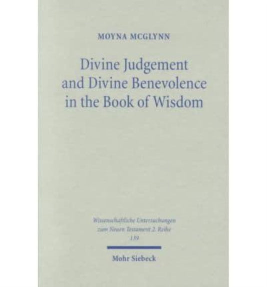Book cover of: Divine Judgement and Divine Benevolence in the Book of Wisdom