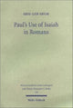 Book cover of: Paul's Use of Isaiah in Romans