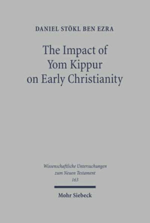 Impact of Yom Kippur on Early Christianity