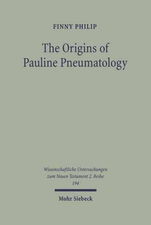 Origins of Pauline Pneumatology