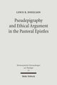 Book cover of: Pseudepigraphy and Ethical Argument in the Pastoral Epistles. By: Lewis R. Donelson