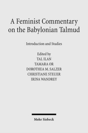 Feminist Commentary on the Babylonian Talmud
