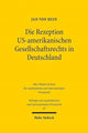 Book cover of: Die Rezeption US-amerikanischen Gesellschaftsrechts in Deutschland. By: Jan Von Hein