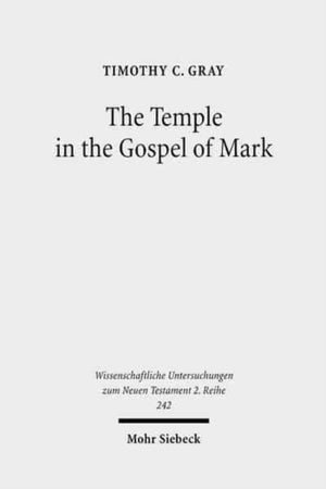 Temple in the Gospel of Mark