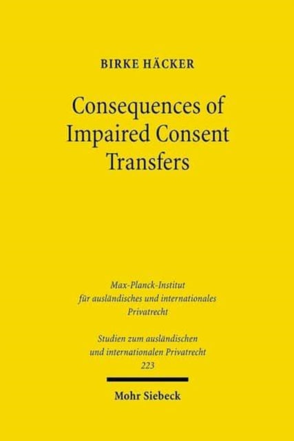 Book cover of: Consequences of Impaired Consent Transfers. By: Birke Häcker