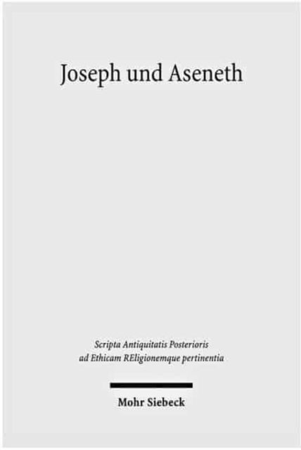 Book cover of: Joseph und Aseneth. By: Eckart Reinmuth
