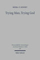 Book cover of: Trying Man, Trying God. By: Meira Z. Kensky