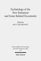 Book cover of: Eschatology of the New Testament and Some Related Documents. By: Jan G. van der Watt