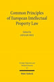 Book cover of: Common Principles of European Intellectual Property Law. By: Ansgar Ohly