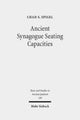 Book cover of: Ancient Synagogue Seating Capacities. By: Chad Scott Spigel