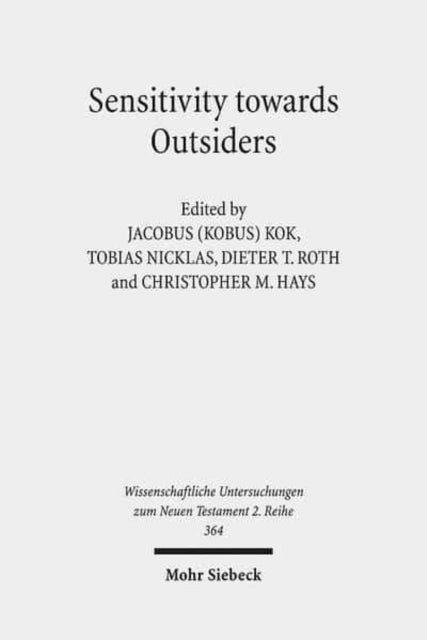 Book cover of: Sensitivity towards Outsiders. By: Jacobus (Kobus) Kok