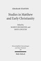 Book cover of: Studies in Matthew and Early Christianity. By: Stanton Graham