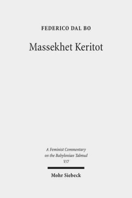 Book cover of: Massekhet Keritot. By: Federico Dal Bo