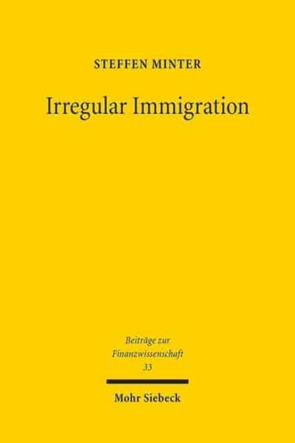 Book cover of: Irregular Immigration. By: Steffen Minter
