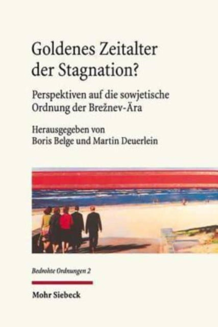 Book cover of: Goldenes Zeitalter der Stagnation?. By: Boris Belge