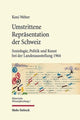 Book cover of: Umstrittene Reprasentation der Schweiz. By: Koni Weber