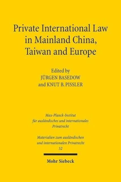 Book cover of: Private International Law in Mainland China, Taiwan and Europe. By: Jürgen Basedow