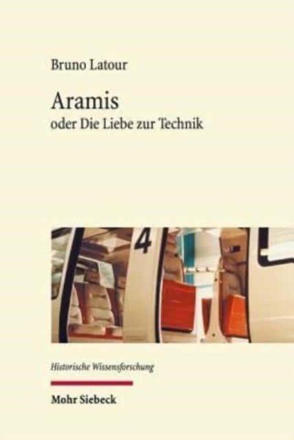 Book cover of: Aramis. By: Bruno Latour