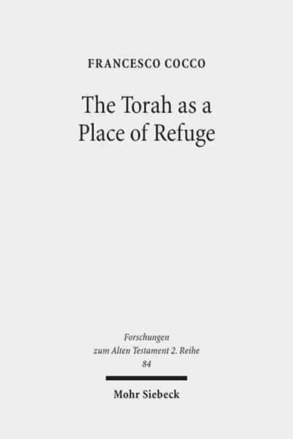 Book cover of: Torah as a Place of Refuge. By: Francesco Cocco