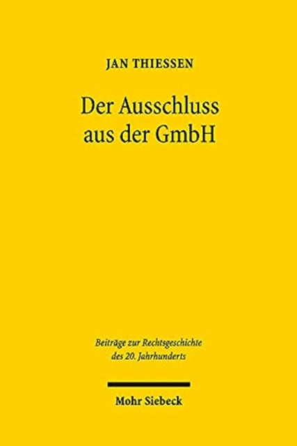 Der Ausschluss aus der GmbH