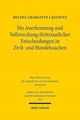 Book cover of: Die Anerkennung und Vollstreckung drittstaatlicher Entscheidungen in Zivil- und Handelssachen. By: Helena Charlotte Laugwitz