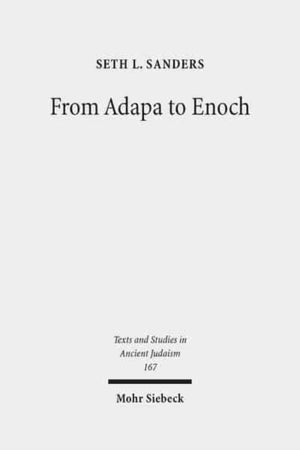 From Adapa to Enoch