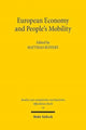Book cover of: European Economy and People's Mobility. By: Matthias Ruffert