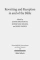 Book cover of: Rewriting and Reception in and of the Bible. By: Jesper Høgenhaven