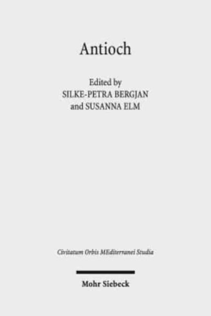 Book cover of: Antioch II. By: Silke-Petra Bergjan