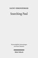 Book cover of: Searching Paul. By: Kathy Ehrensperger