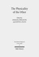 Book cover of: Physicality of the Other. By: Angelika Berlejung