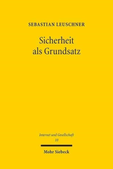 Book cover of: Sicherheit als Grundsatz. By: Sebastian Leuschner