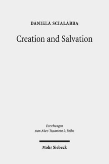 Book cover of: Creation and Salvation. By: Daniela Scialabba