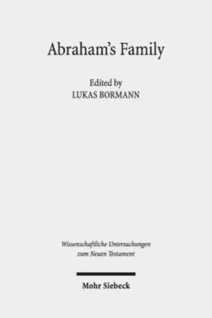 Book cover of: Abraham's Family. By: Lukas Bormann