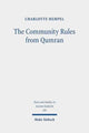 Book cover of: Community Rules from Qumran. By: Charlotte Hempel