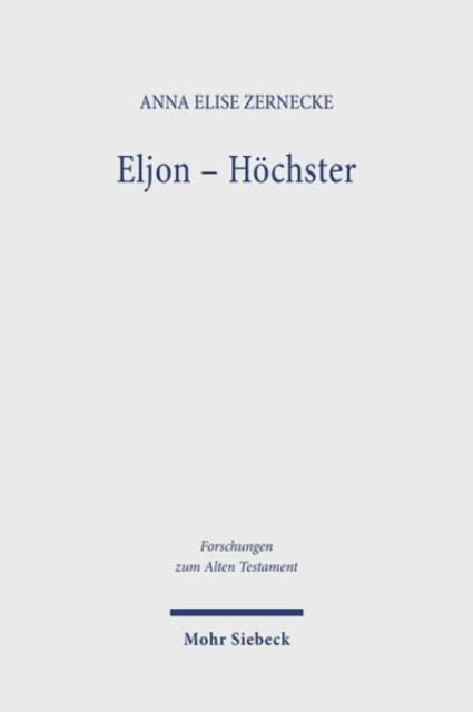 Book cover of: Eljon - Hochster. By: Anna Elise Zernecke