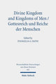 Book cover of: Divine Kingdom and Kingdoms of Men / Gottesreich und Reiche der Menschen. By: Evangelia G. Dafni