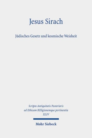 Jesus Sirach, Judisches Gesetz und kosmische Weisheit