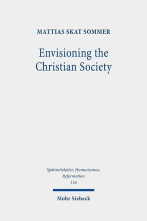 Envisioning the Christian Society