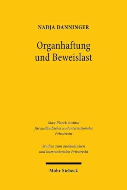 Book cover of: Organhaftung und Beweislast. By: Nadja Danninger