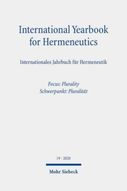 International Yearbook for Hermeneutics/Internationales Jahrbuch fur Hermeneutik