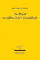 Book cover of: Das Recht der offentlichen Gesundheit. By: Andrea Kießling