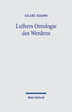 Book cover of: Luthers Ontologie des Werdens. By: Eilert Herms