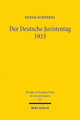 Book cover of: Der Deutsche Juristentag 1933. By: Silvan Schenkel